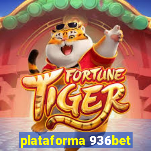 plataforma 936bet